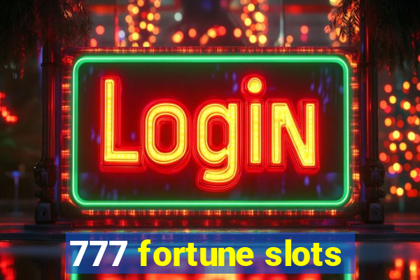 777 fortune slots